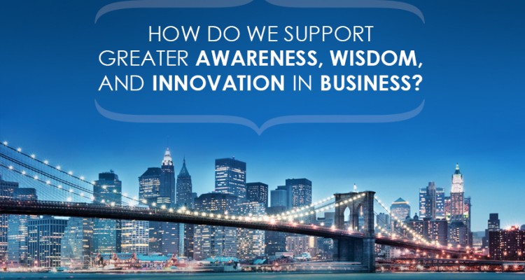 Wisdom 2.0 Business New York Chapter Sept. 10 – 11, 2015