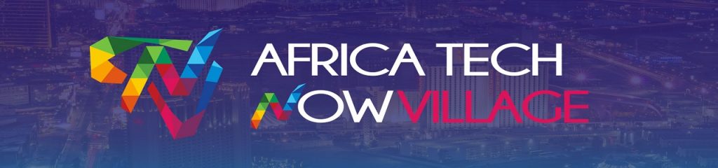 Africa Tech Now Village; state-of-the art Africa Digital Technology at CES 2017