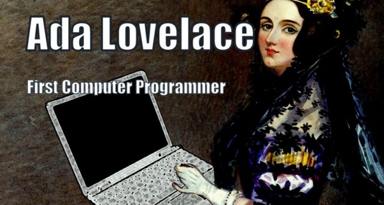 the-first-computer-programmer-was-a-woman-ada-lovelace-womensday