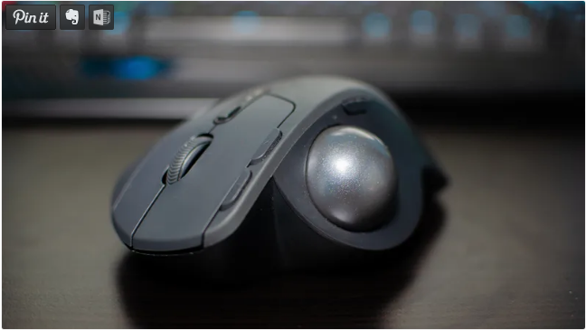You Need a Trackball Mouse and don’t even know it. Let’s not argue, you do!